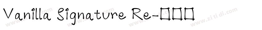 Vanilla Signature Re字体转换